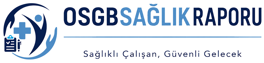 Osgb Sağlık Raporu